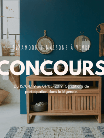 Jeu concours : Tikamoon x Maisons à Vivre